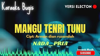 Download lagu Mangu tenri tunu _ Arman dian ruzandah _ Karaoke bugis electon mp3
