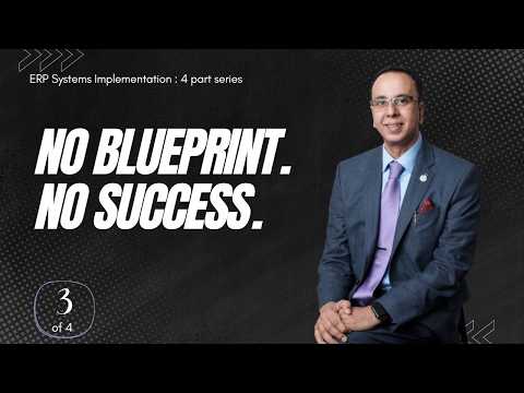 Build the Architecture Blueprint Before You Touch the ERP | ERP Systems Implementation (3/4)