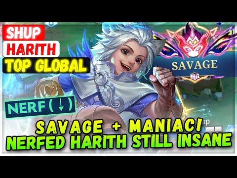 SAVAGE + MANIAC! Nerfed Harith Still Insane [ Top Global Harith ] Shup- Mobile Legends Emblem Build