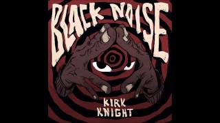 Kirk Knight - Black Noise [Full BeatTape]