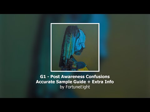 G1 - Post Awareness Confusions - Sample Guide + Info