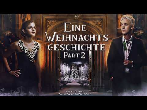 Dramione | Eine Weihnachtsgeschichte | Part 2 | Tür 10 - Adventskalender 2023