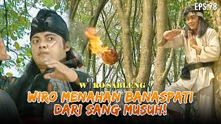 Download lagu Wiro Muncul & Menahan Banaspati Pasukan Jantra Secara Gagah! | WIRO SABLENG | EPS 78 (2/2) mp3