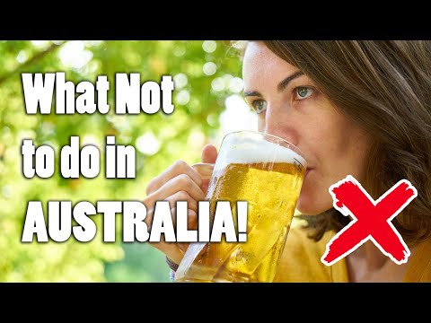 11 Things NOT to do in Australia - MUST SEE BEFORE YOU GO!