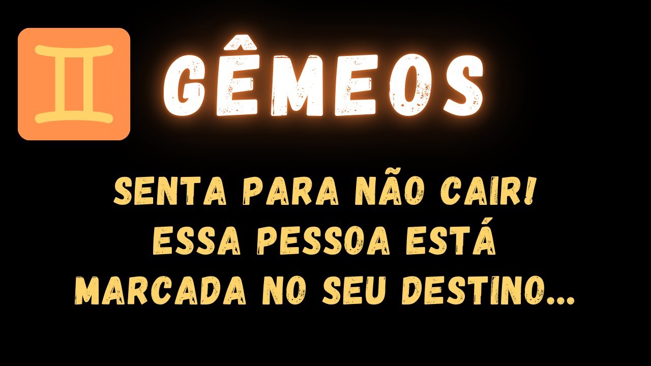 GÊMEOS♊ SENTA PARA NÃO CAIR! ESSA PESSOA ESTÁ MARCADA NO SEU DESTINO