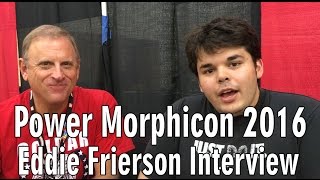 Power Morphicon 2016 - Eddie Frierson Exclusive Interview video