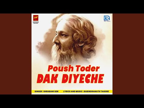 Poush Toder Dak Diyeche