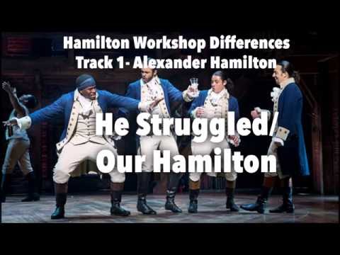 Differences Between Hamilton OBC and Workshop- Alexander Hamilton Track 01