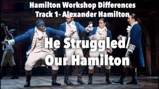 Differences Between Hamilton OBC and Workshop- Alexander Hamilton Track 01