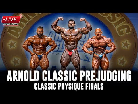 LIVE 🔴 Arnold Classic 2026 - Open Bodybuilding & Classic Physique (Prejudging + Finals)