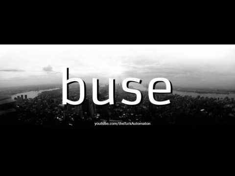 How to Pronounce buse in German