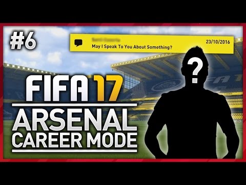 HE WANTS TO LEAVE?! ARSENAL CAREER MODE - EPISODE #6 (FIFA 17)