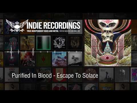 Purified In Blood - Escape To Solace