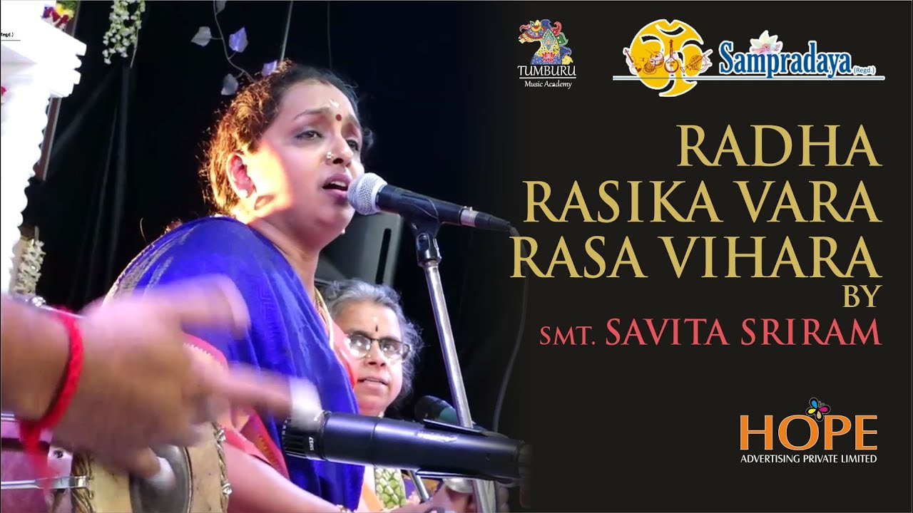 Radha Rasika Vara Rasa Vihara by Smt Savita Sriram || Sampradaya Sankeertanotsav 2022