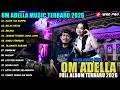 KASIH TAK SAMPAI GELAS RETAK Tasya Rosmala OM ADELLA FULL ALBUM 2026