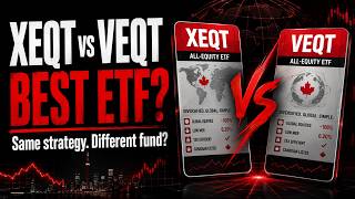 XEQT vs VEQT: Which All-Equity ETF Is Better for Canadians in 2026