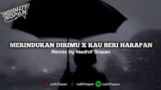 Download lagu ( SIUL SAD ) INGIN RASANYA AKU MENANGIS X KENANGAN MEMBAWA LUKA ( KAU BERI HARAPAN ) BY NADHIF SOPAN mp3