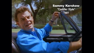 SAMMY KERSHAW "Cadillac Style" (1991)