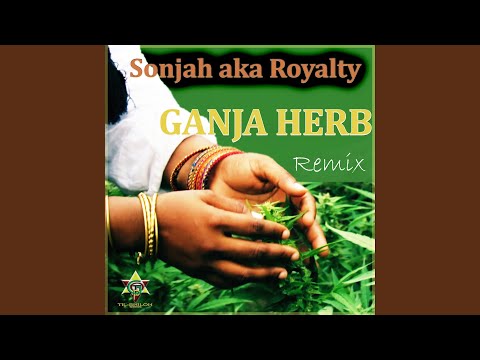 Ganja Herb (Remix)