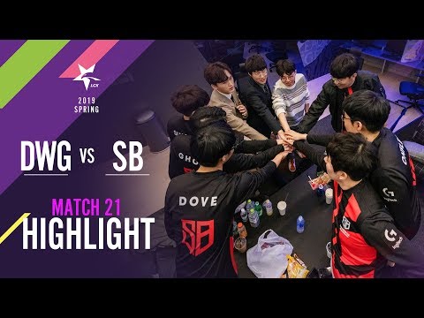 [2019 LCK SPRING] 0130 Match21 : DWG vs SB Highlight