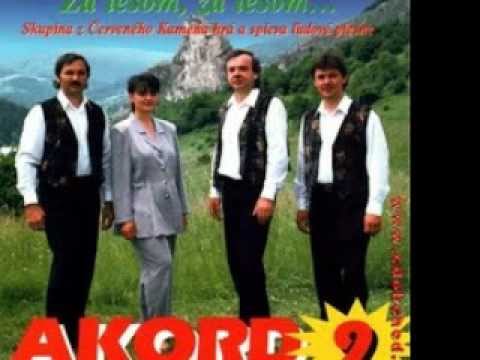 Akord - Keď som raz šiel