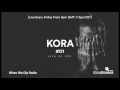 Kora - When We Dip Radio #01 [Ibiza Sonica - 20.1.17]