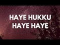 Haye Hukku Haye Hukku Haaye Haaye Dj
