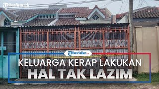 Perilaku Aneh Satu Keluarga yang Tewas di Kalideres, Kerap Lakukan Hal Tak Lazim
