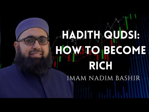 Hadith Qudsi: How To Become Rich | Fajr Khatira | Imam Nadim Bashir