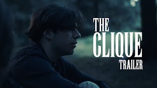 THE CLIQUE - TRAILER