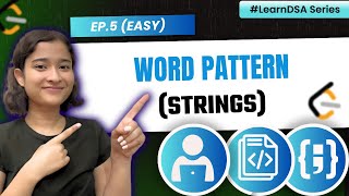 YouTube video '5. Word Pattern 🔥| Strings - Easy | Leetcode 290 | Hashmap'