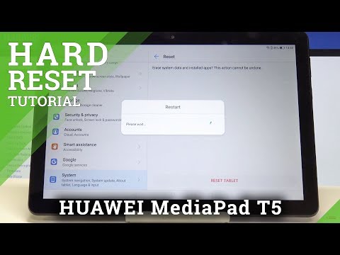 Factory Reset HUAWEI MediaPad T5 - Hard Reset Instructions