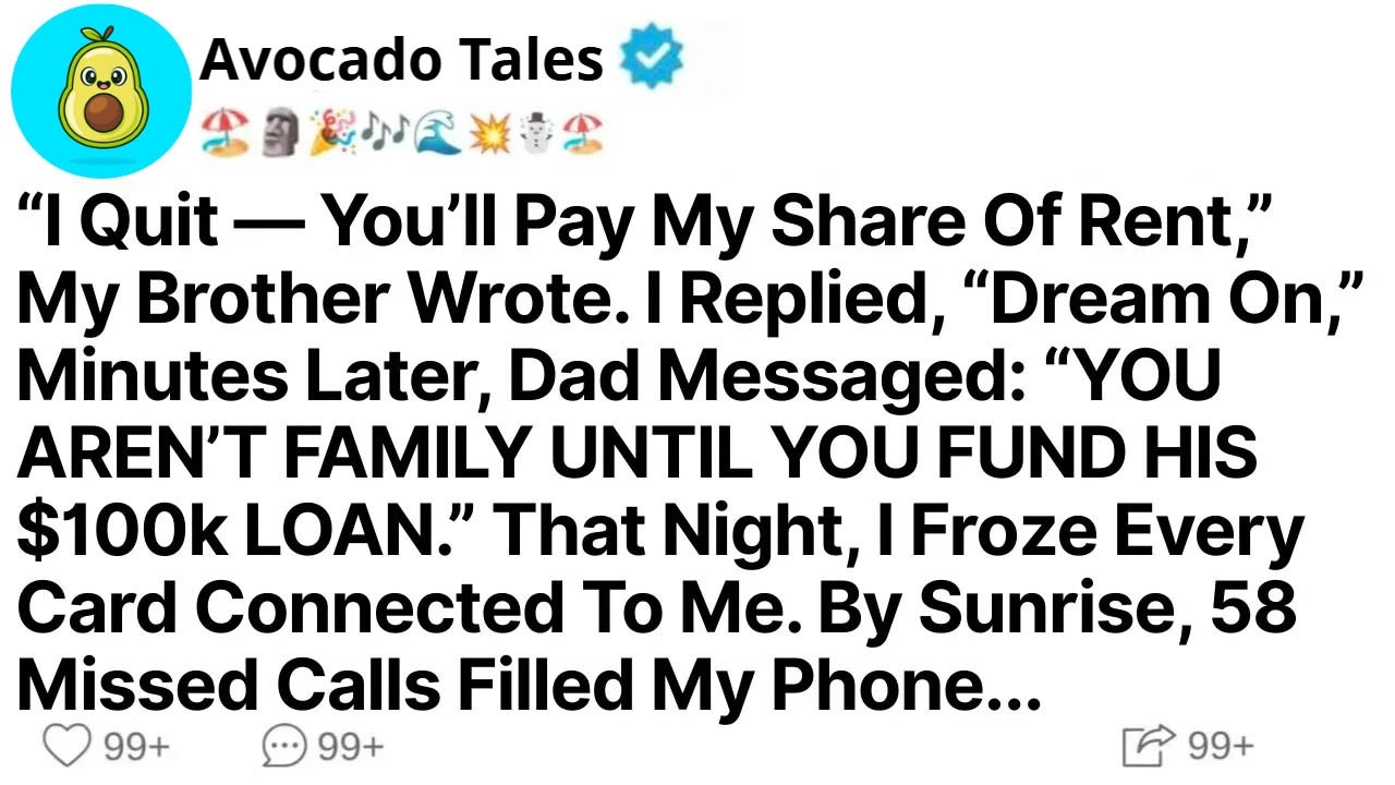 “I Quit — You’ll Pay My Share Of Rent,” My Brother Wrote  I Replied, “Dream On,” Minutes Later