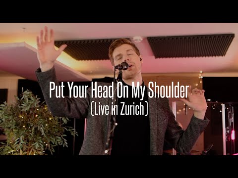 Nick Vega - Put Your Head On My Shoulder (Live in Zurich)