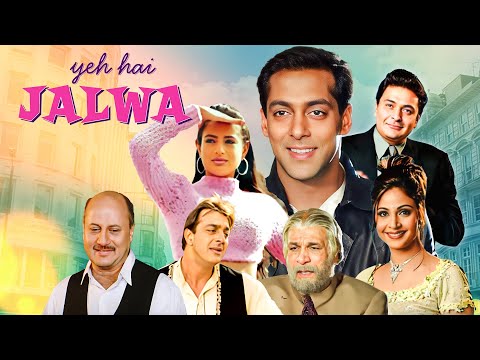 Yeh Hai Jalwa - Salman’s Crazy Comedy Ride with Kader Khan & Rishi Kapoor | Ameesha | Full 4K Movie