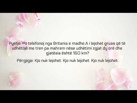 A i lejohet gruas të udhëtojë 2 orë me tren pa mahrem? - Nexhmij