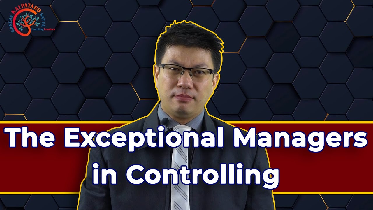 Episode 20 : THE EXCEPTIONAL MANAGERS IN CONTROLLING