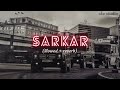 Sarkar Slowed Reverb Jaura Phagwara Song Lofi Skv Studio