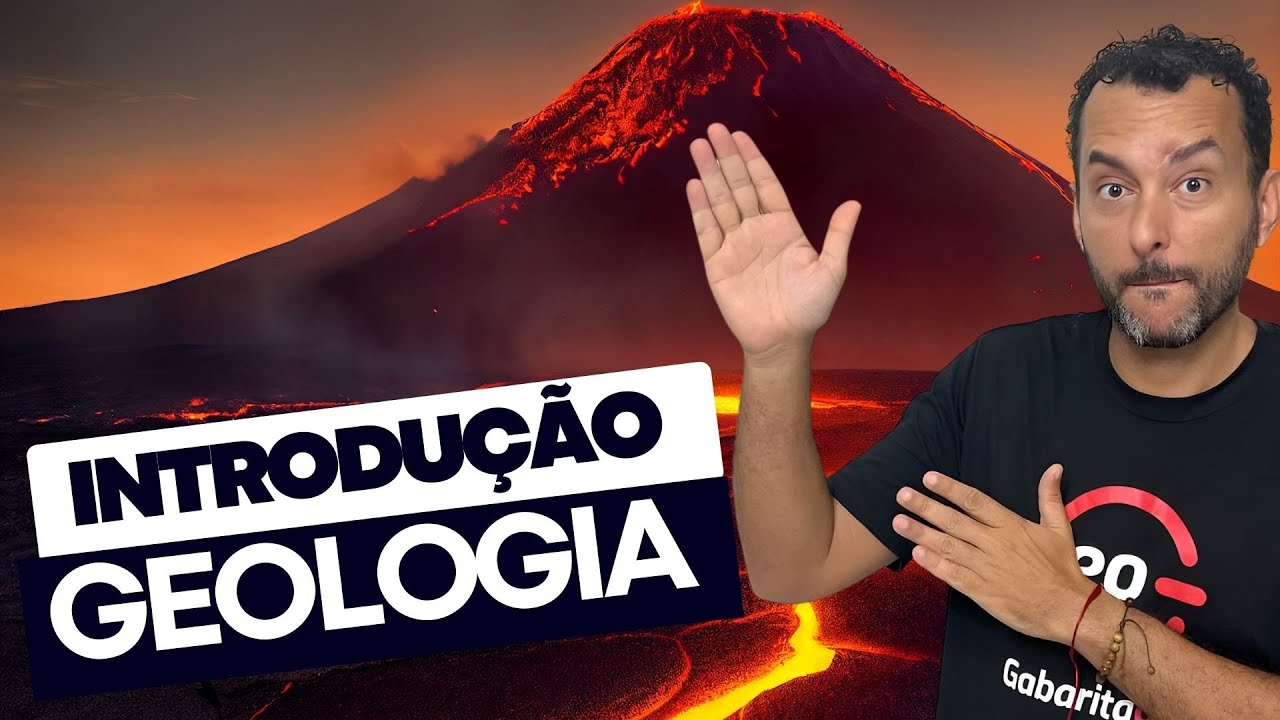 Introdução a GEOLOGIA | Aula 01 | GabaritaGeo |