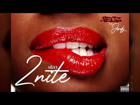 Jegz -  Stay 2nite ft. Jordy & Yung Shakur (Official Audio)