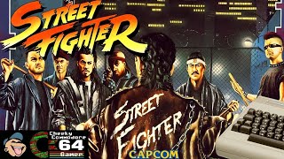 STREET FIGHTER – Commodore 64 (1988) | Capcom's First Fighting Game on 8-Bit