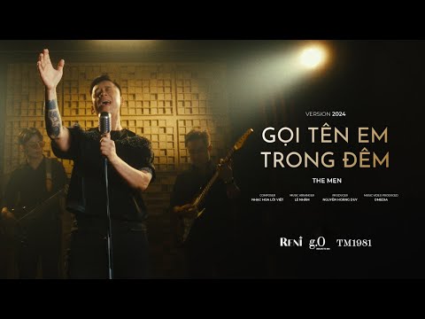 THE MEN | GỌI TÊN EM TRONG ĐÊM KARAOKE | TM1981 Series