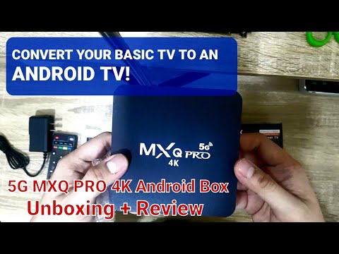Convert Basic TV to an Android TV! 5G MXQ PRO 4K Android Box - Unboxing + Review