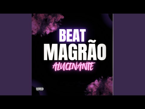 Beat Magrão Alucinante