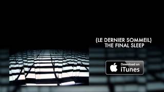The Black Ryder - Le Dernier Sommeil The Final Sleep - The Door Behind the Door [Official Audio]