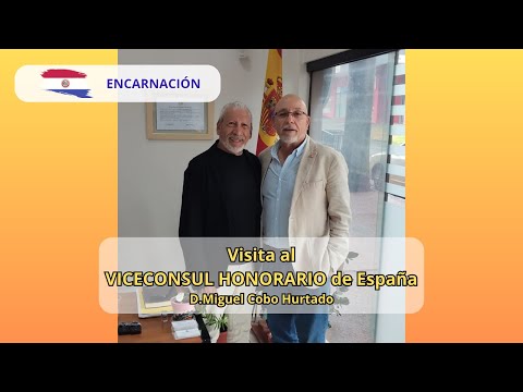 Visita al Viceconsul Honorario de España en Encarnacion Itapua