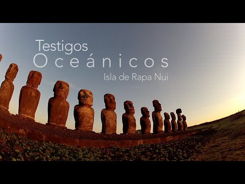 Testigos Oceánicos: Rapa Nui