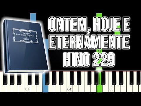 Hino CCB 347 - Ontem, Hoje e Eternamente | VERSÃO FÁCIL | Piano e Teclado Tutorial