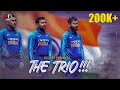 THE TRIO MSDhoni Virat Kohli Rohit Sharma Vikram SD Cuts