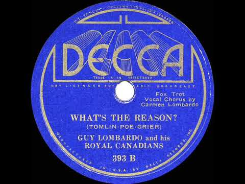 1935 HITS ARCHIVE: What’s The Reason I’m Not Pleasin’ You? - Guy Lombardo (Carmen Lombardo, vocal)